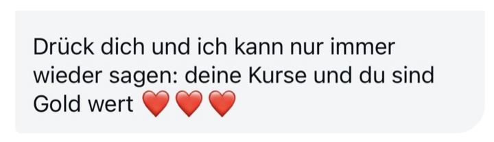 Nachricht einer Mama: deine Kurse sind Gold wert